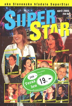 AKO SLOVENSKO HLADALO SUPERSTAR