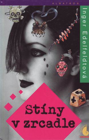 STINY V ZRCADLE