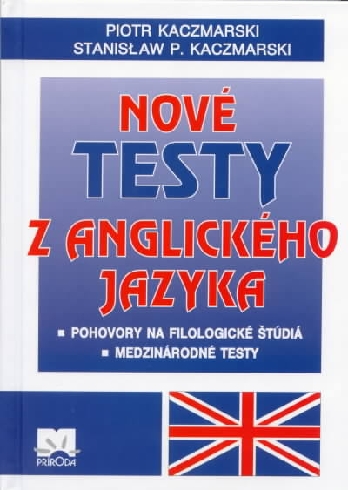 NOVE TESTY Z ANGLICKEHO JAZYKA