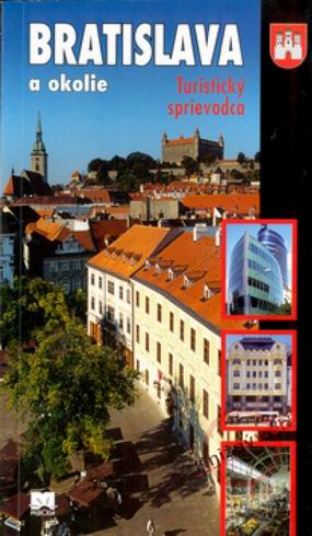 BRATISLAVA A OKOLIE