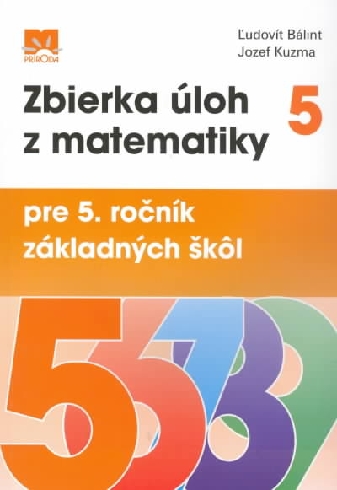 ZBIERKA ULOH Z MATEMATIKY 5