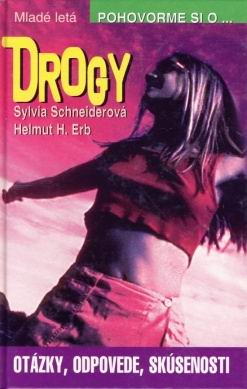 DROGY - OTAZKY, ODPOVEDE, SKUSENOSTI