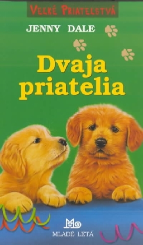 DVAJA PRIATELIA