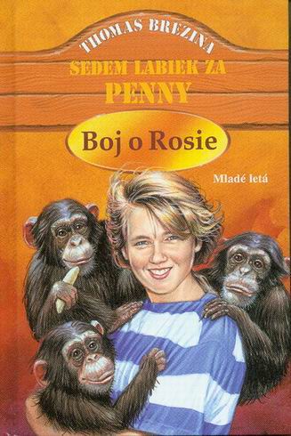 BOJ O ROSIE - SEDEM LABIEK ZA PENNY