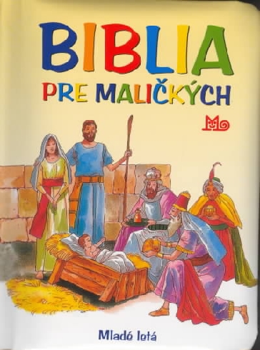 BIBLIA PRE MALICKYCH