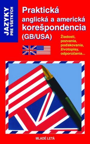 PRAKTICKA ANGLICKA A AMERICKA KORESPONDENCIA