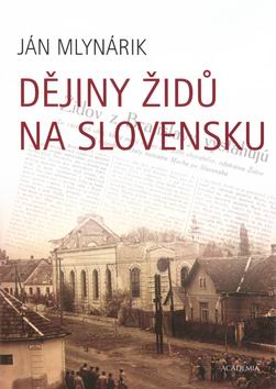 DEJINY ZIDU NA SLOVENSKU