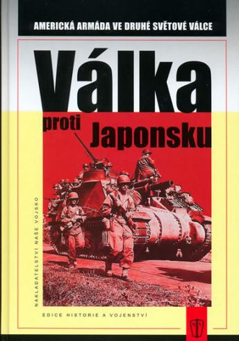 VALKA PROTI JAPONSKU