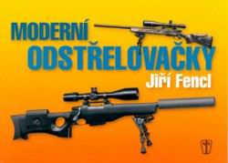 MODERNI ODSTRELOVACKY