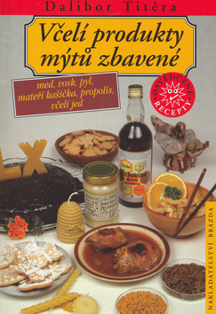 VCELI PRODUKTY MYTU ZBAVENE