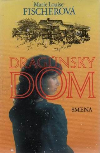 DRAGUNSKY DOM