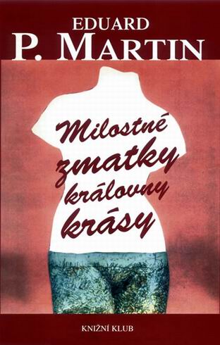 MILOSTNE ZMATKY KRALOVNY KRASY