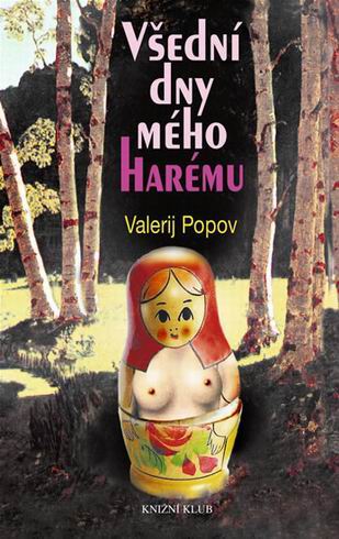 VSEDNI DNY MEHO HAREMU