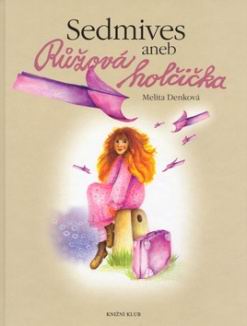 SEDMIVES ANEB RUZOVA HOLCICKA