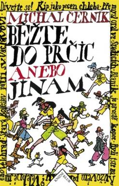 BEZTE DO PRCIC ANEB JINAM