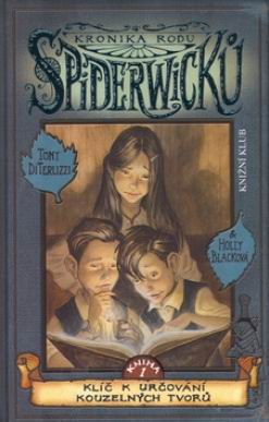 KRONIKA RODU SPIDERWICKU KNIHA 1