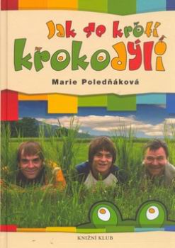 JAK SE KROTI KROKODYLI