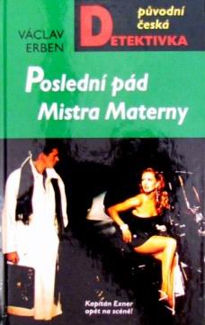 POSLEDNI PAD MISTRA MATERNY