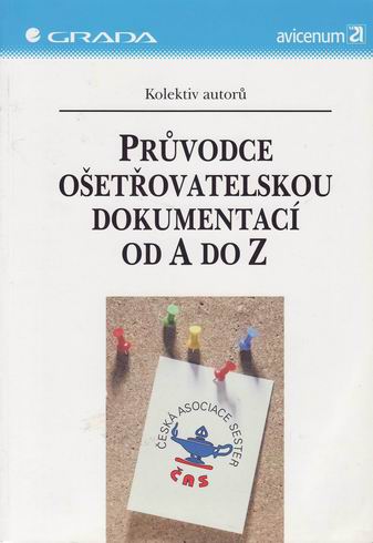 PRUVODCE OSETROVATELSKOU DOKUMENTACI OD A DO Z