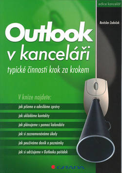 OUTLOOK V KANCELARI - TYPICKE CINNOSTI KROK ZA KROKEM