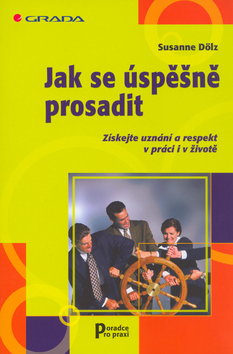 JAK SE USPESNE PROSADIT
