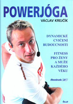 POWERJOGA - DYNAMICKE CVICENI BUDOUCNOSTI