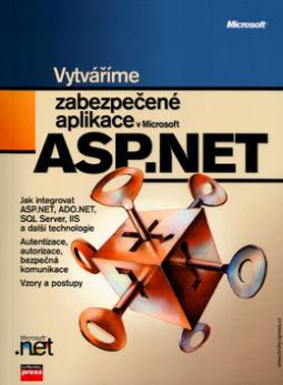 VYTVARIME ZABEZPECENE APLIKACE ASP. NET