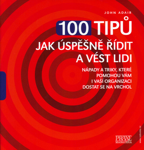 100 TIPU JAK USPESNE RIDIT A VEST LIDI