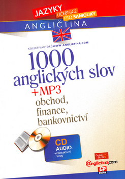 1000 ANGLICKYCH SLOV + MP3 OBCHOD, FINANCE, BANKOVNICTVI