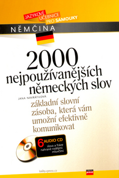 2000 NEJPOUZIVANEJSICH NEMECKYCH SLOV + 6 AUDIO CD