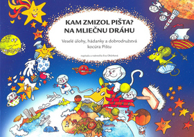 KAM ZMIZOL PISTA? NA MLIECNU DRAHU