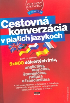 CESTOVNA KONVERZACIA V PIATICH JAZYKOCH