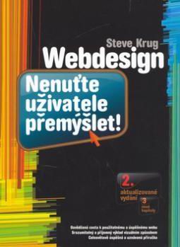 WEBDESINGN - NENUTTE UZIVATELE PREMYSLET