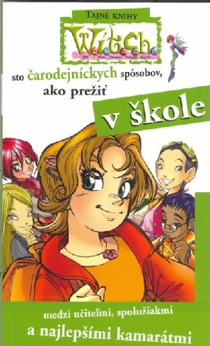 TAJNE KNIHY WITCH - SKOLA