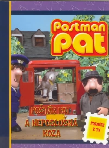 POSTAR PAT A NEPOSLUSNA KOZA