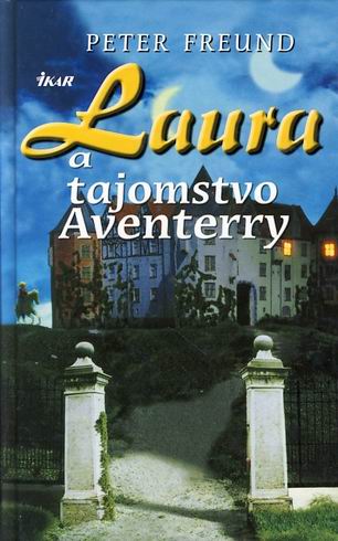 LAURA A TAJOMSTVO AVENTERRY