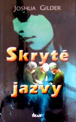SKRYTE JAZVY