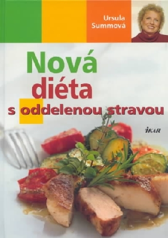 NOVA DIETA S ODDELENOU STRAVOU