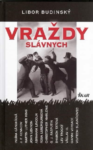 VRAZDY SLAVNYCH