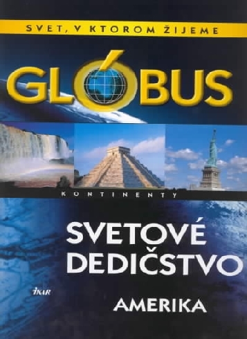 GLOBUS - SVETOVE DEDICTVO - AMERIKA