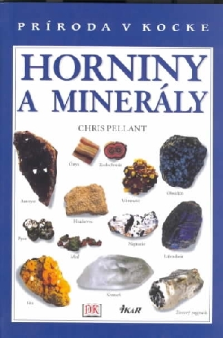 HORNINY A MINERALY - PRIRODA V KOCKE