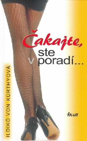 CAKAJTE, STE V PORADI...