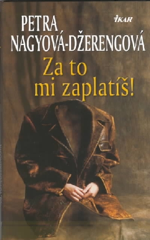 ZA TO MI ZAPLATIS!
