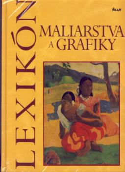 LEXIKON MALIARSTVA A GRAFIKY