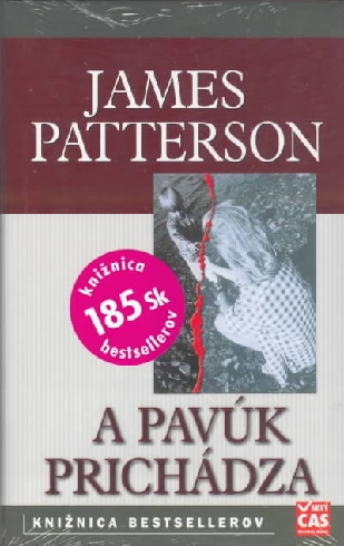 A PAVUK PRICHADZA