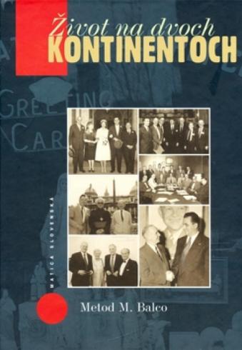 ZIVOT NA DVOCH KONTINENTOCH