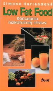 LOW FAT FOOD - KONCEPCIA NIZKOTUCNEJ STRAVY