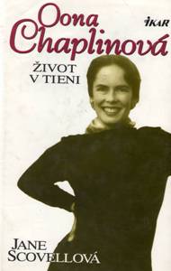 OONA CHAPLINOVA - ZIVOT V TIENI