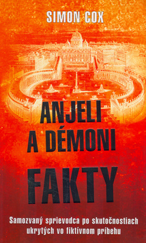ANKELI A DEMONI - FAKTY