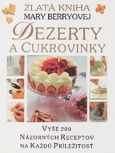 DEZERTY A CUKROVINKY